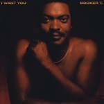 cover: Booker T - I Want You (Expanded Version)