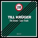 cover: Till Kruger - The Green/Last Track