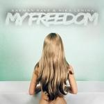 cover: Rayman Rave & Nika Lenina - My Freedom