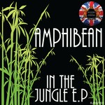 cover: Amphibean - In The Jungle EP