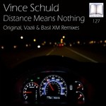 cover: Vince Schuld - Distance Means Nothing