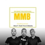 cover: Mmb - Do What You Gotta Do