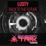 cover: Lusty - Back To The Future