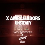 cover: X Ambassadors - Unsteady (Jack Novak & Stravy Remix)