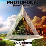 cover: Photoponic - Show The Way