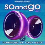 cover: Various - SoandGo Vol 1 (Compiled By Tony Beat)