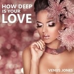 cover: Venus Jones - How Deep Is Your Love