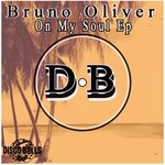 cover: Bruno Oliver - On My Soul EP