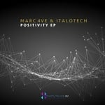 cover: Marc4ve & Italotech - Positivity EP