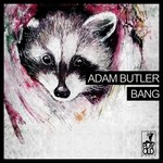 cover: Adam Butler - Bang