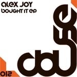 cover: Alex Joy - Bought It EP