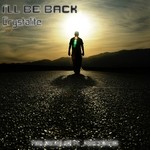 cover: Crystalite - I'll Be Back