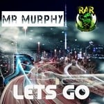 cover: Mr Murphy - Lets Go