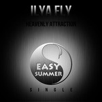 cover: Ilya Fly - Heavenly Attraction