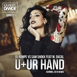 cover: Dj Rompe|M Dacal|Sam Shokk - U+Ur Hand (Kernnel Remix 2016)