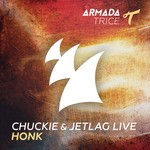 cover: Chuckie & Jetlag Live - Honk