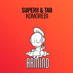 cover: Super8 & Tab - Komorebi