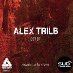 cover: Alex Trilb - 1997 EP