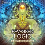 cover: Reversed Logic - A New Experience