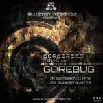 cover: Gorebug - Gorebreed Time EP