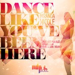 cover: Miranda Nicole - Dance Like You've Been Here