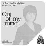 cover: Courtney Odom|Sphamandla Mkhize - Out Of My Mind