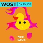 cover: Wost - Da Police