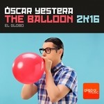 cover: Oscar Yestera - The Balloon 2K16