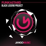 cover: Black Legend Project - Funkastard