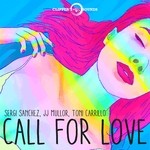 cover: JJ MULLOR|SERGI SANCHEZ|Toni Carrillo - Call For Love