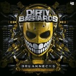 cover: Dirty Bastards - Breaknecks