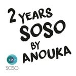 cover: Various|Anouka - 2 Years SOSO By ANOUKA (unmixes Tracks)