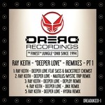 cover: Ray Keith - Deeper Love Remixes Pt 1