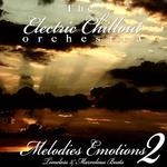 cover: The Electric Chillout Orchestra - Melodies Emotions Vol 2