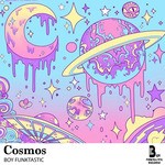 cover: Boy Funktastic - Cosmos