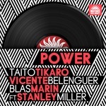 cover: Blas Marin|Taito Tikaro|Vicente Belenguer - Power