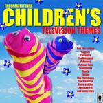 cover: Tv Themes - The Greatest Ever Children's Television Themes