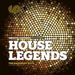 cover: Various - Groove Odyssey Presents House Legends Vol 1: The Basement Boys (unmixed tracks)