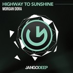 cover: Morgan Dora - Highway To Sunshine