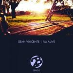 cover: Sean Vincente - I'm Alive