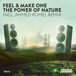 cover: Feel & Make One - The Power Of Nature