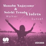 cover: Soichi Terada  & Violets|Manabu Nagayama - Walker / Sunset