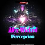 cover: Alex Wicked - Percepcion EP