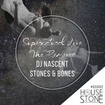 cover: Dj Nascent Stones & Bones - Supernatural