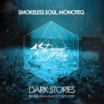 cover: Monoteq|Smokeless Soul - Dark Stories