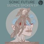 cover: Sonic Future - Silence Spoken EP