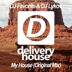 cover: Dj Favorite & Dj Lykov - My House