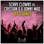 cover: Cristian D|Jonny Mad|Scary Clowns - Let's Dance