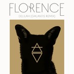 cover: Florence + The Machine - Delilah (Galantis Remix)