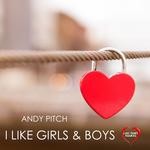 cover: Andy Pitch - I Like Girls & Boys